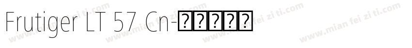 Frutiger LT 57 Cn字体转换
